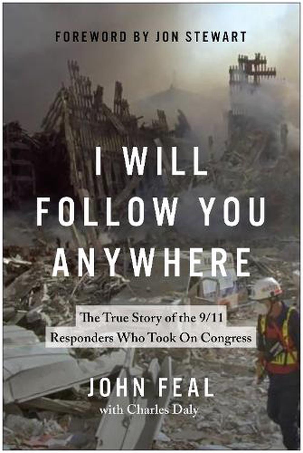 I Will Follow You Anywhere by John Feal - ISBN: 9781637748749