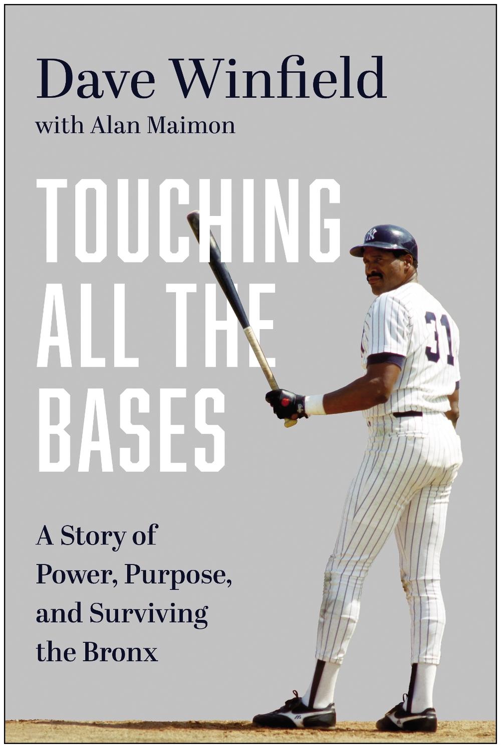Touching All the Bases by Dave Winfield - ISBN: 9781637748985
