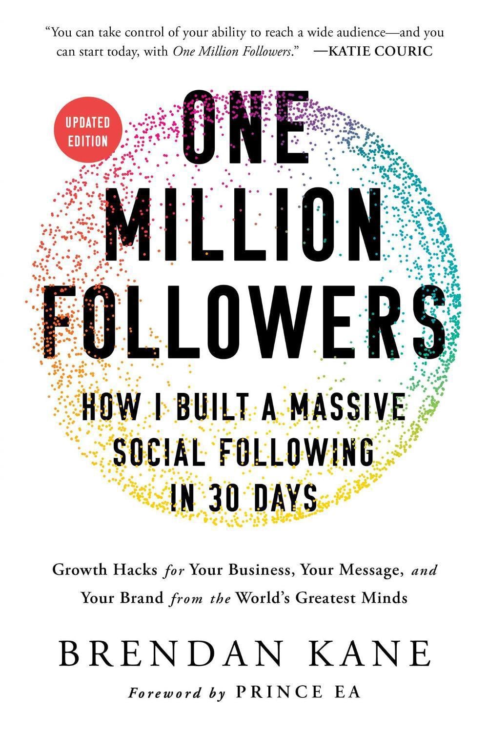 One Million Followers, Updated Edition by Brendan Kane - ISBN: 9781637749432