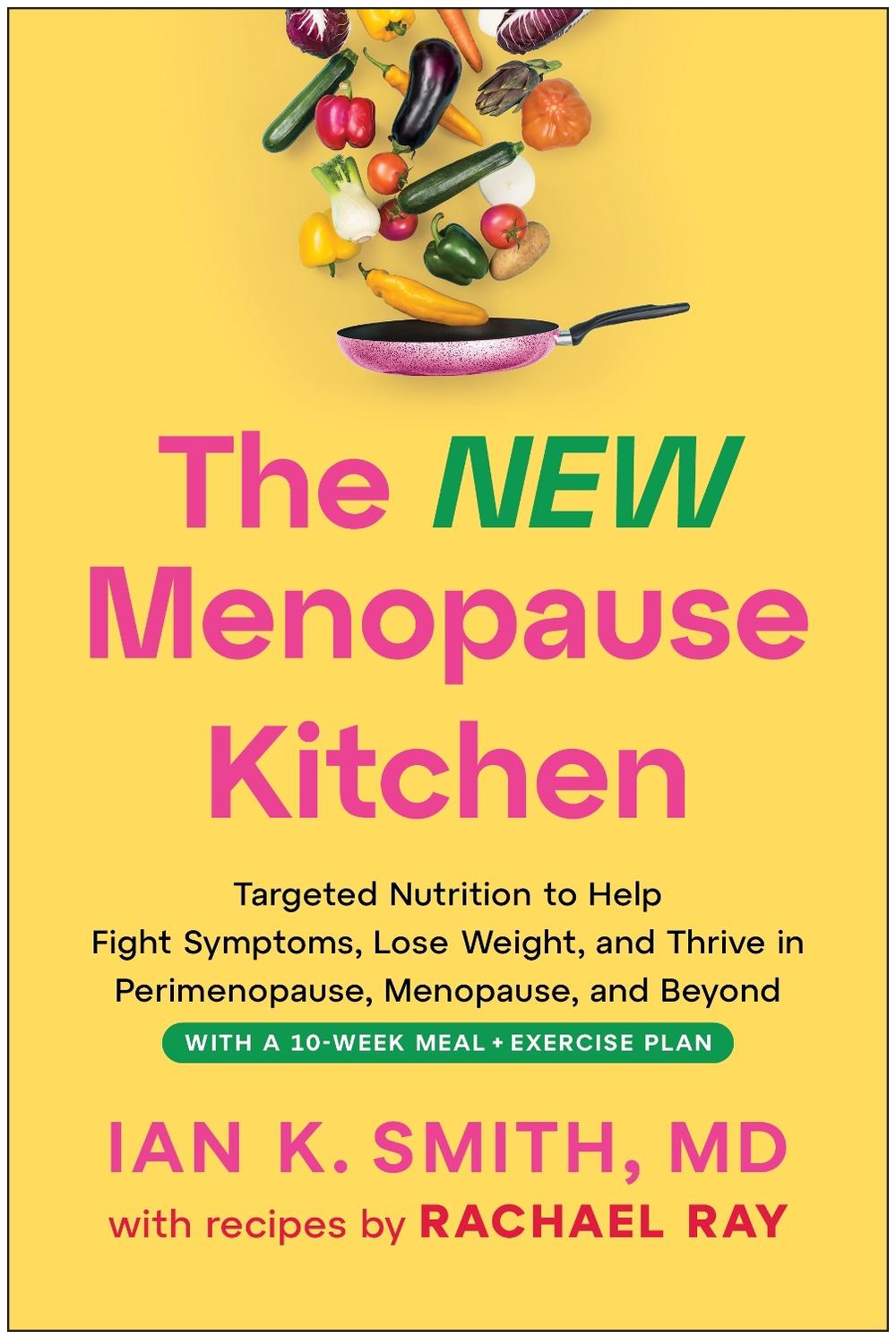 The New Menopause Kitchen by Ian K. Smith - ISBN: 9781637749500