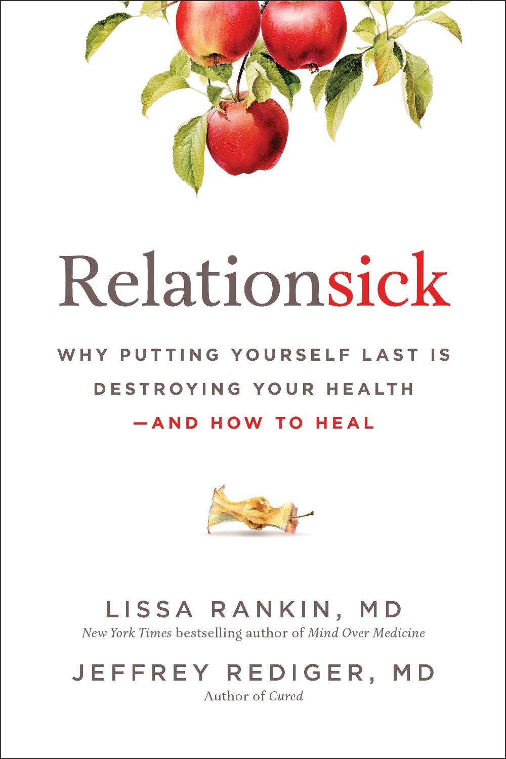 Relationsick by Lissa Rankin - ISBN: 9781637749548