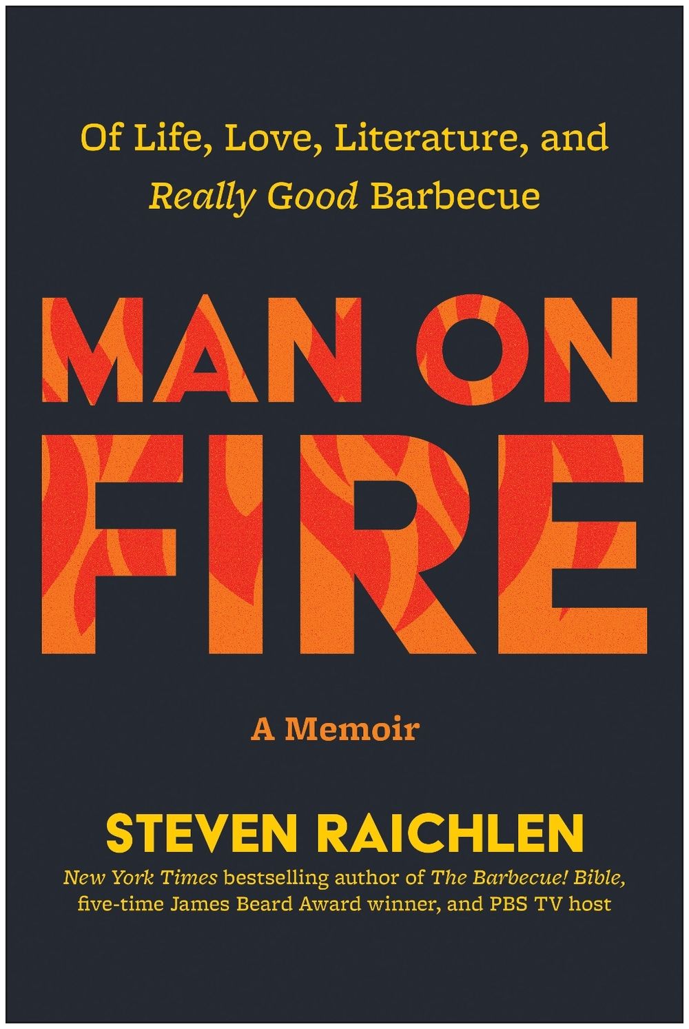Man on Fire by Steven Raichlen - ISBN: 9781637749609
