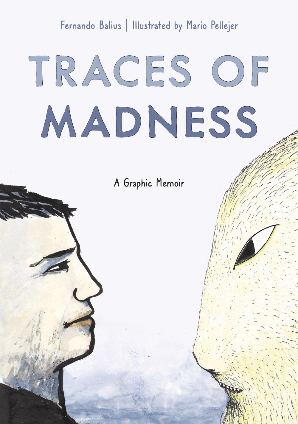 Traces of Madness by Fernando Balius - ISBN: 9781637790700