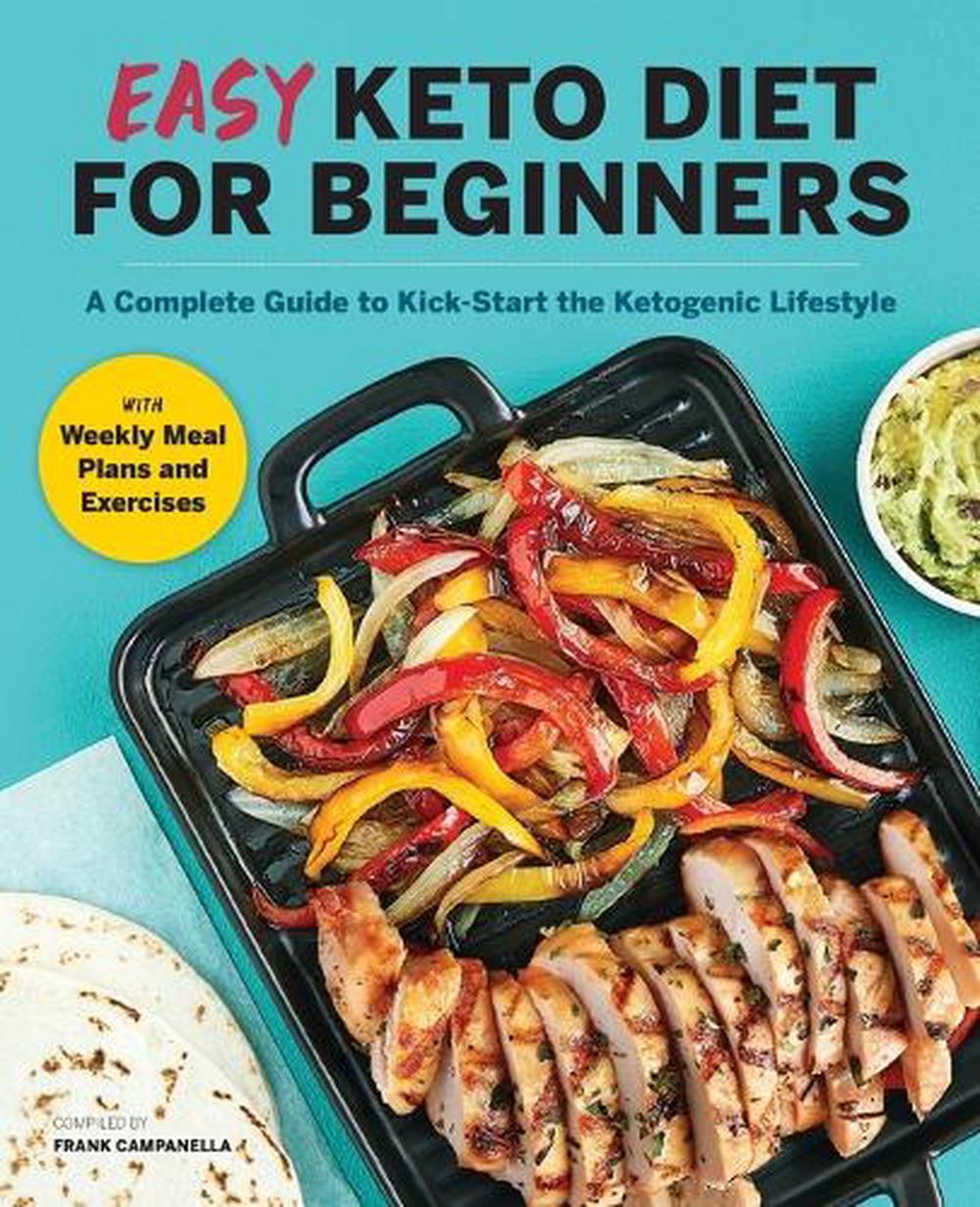 Easy Keto Diet for Beginners by Frank Campanella - ISBN: 9781638070320