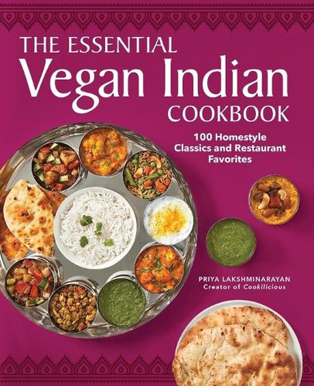 The Essential Vegan Indian Cookbook, 9781638072010