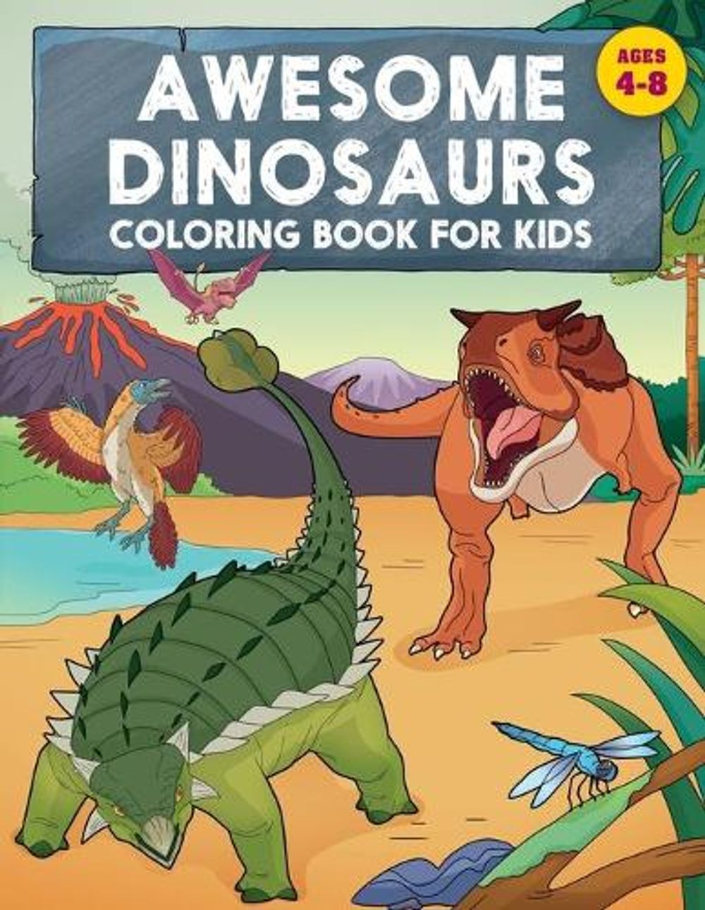 Awesome Dinosaurs Coloring Book for Kids by Rockridge Press - ISBN: 9781638073161