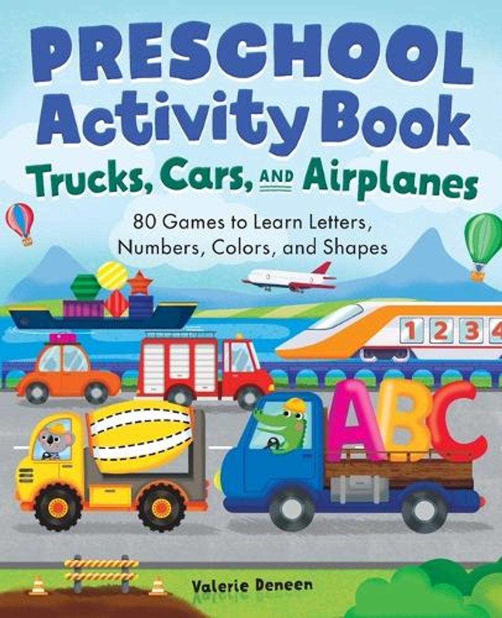 Preschool Activity Book Trucks, Cars, and Airplanes by Valerie Deneen - ISBN: 9781638073543