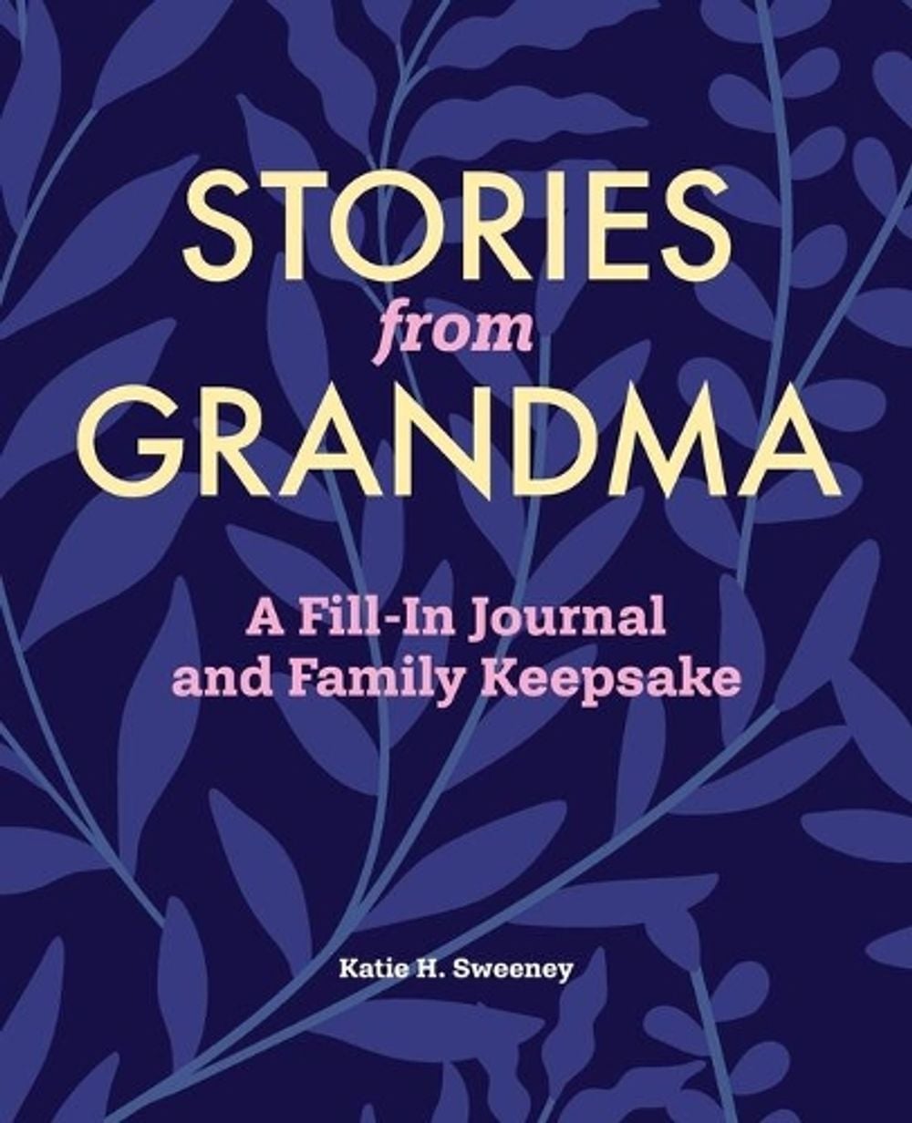 Stories from Grandma by Katie H. Sweeney - ISBN: 9781638073604