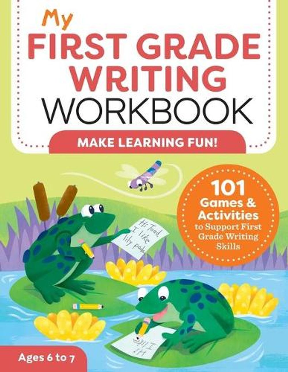 My First Grade Writing Workbook by Kelly Malloy MS - ISBN: 9781638074939