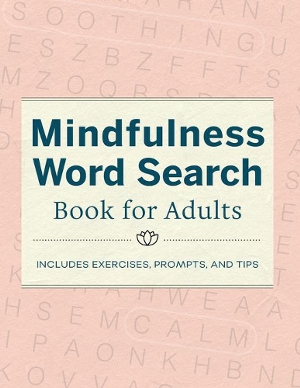 Mindfulness Word Search Book for Adults by Rockridge Press - ISBN: 9781638077565