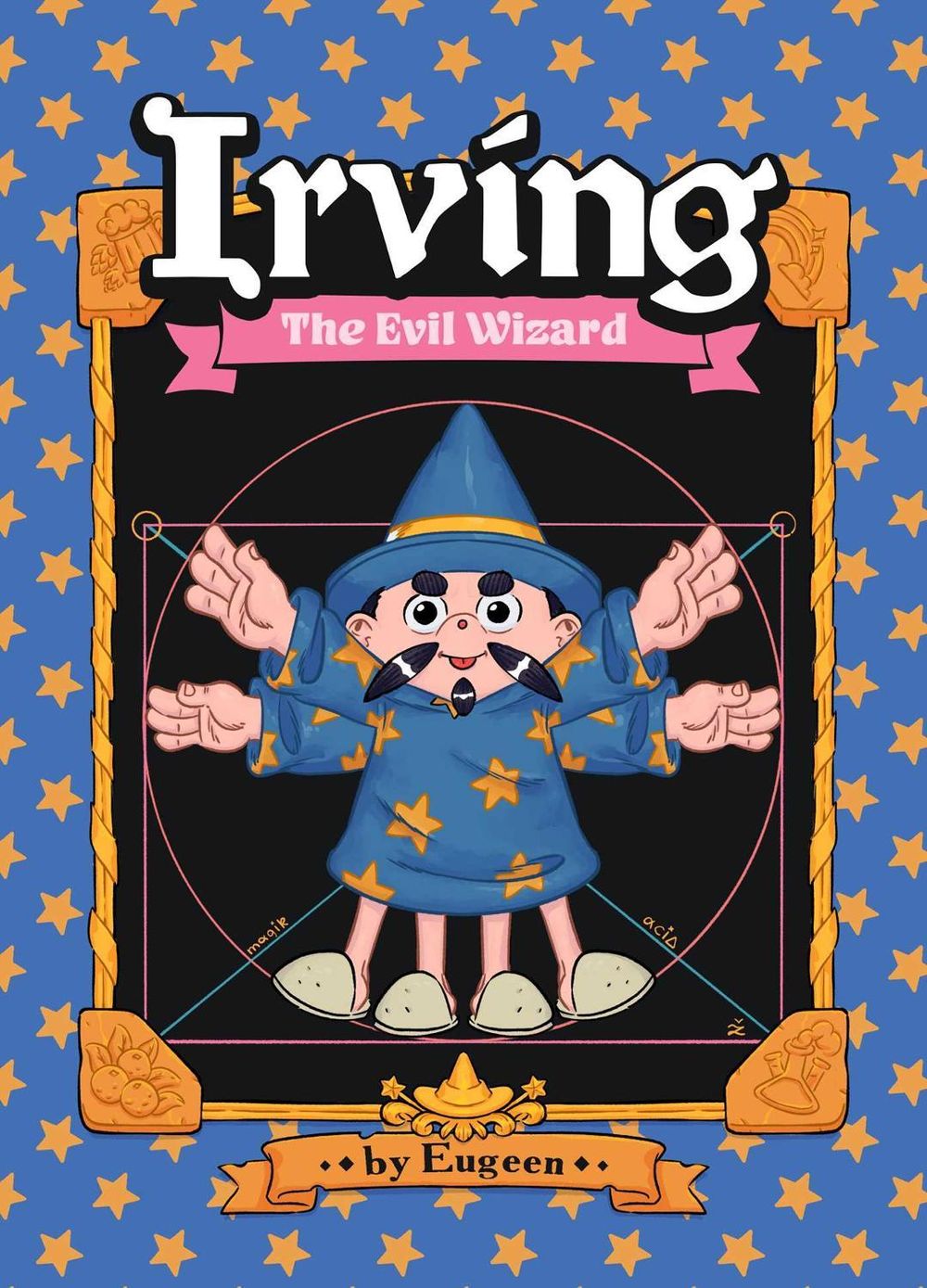 Irving The Evil Wizard #1 by Eugeen - ISBN: 9781638380269