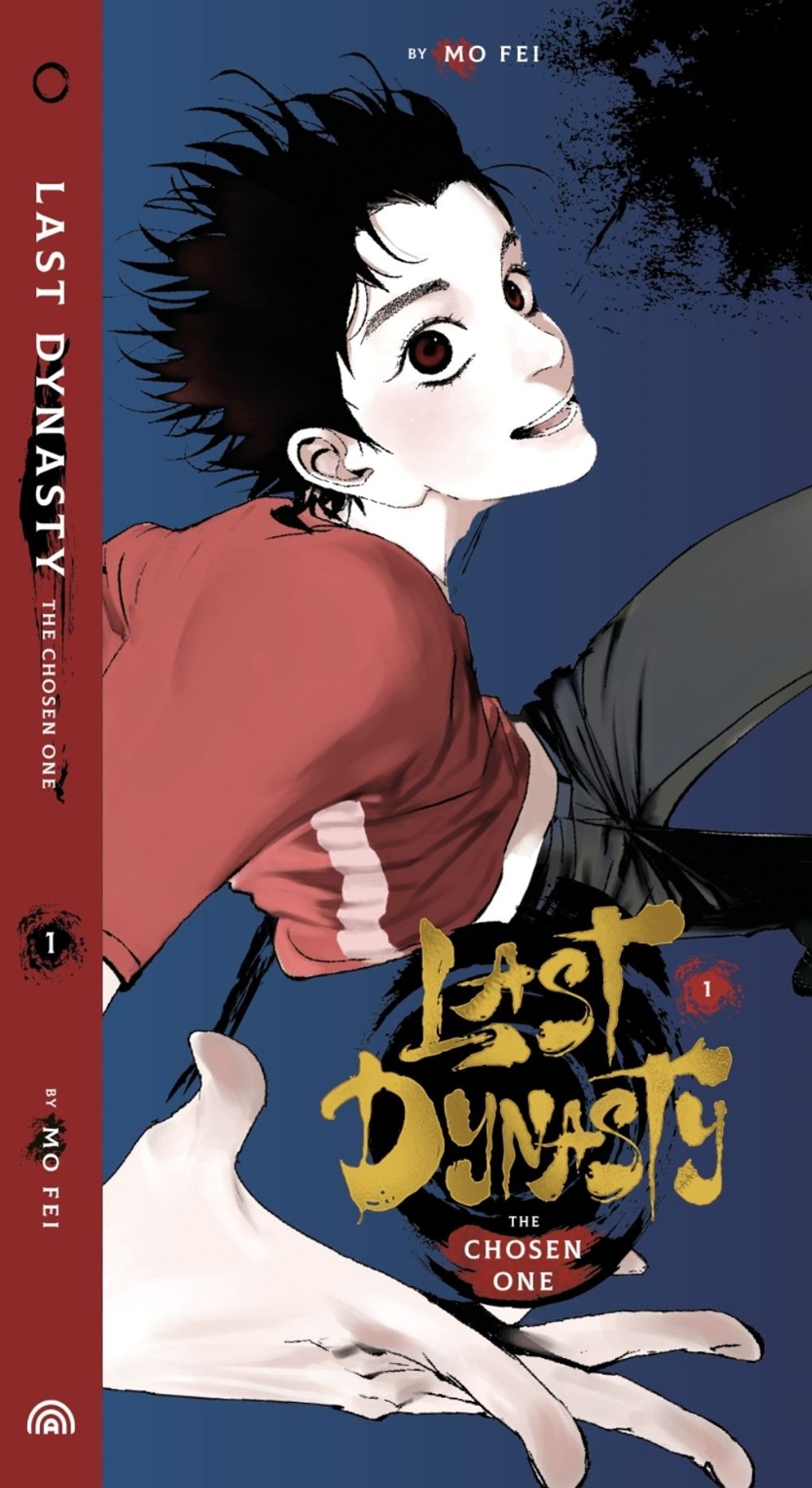 The Last Dynasty: The Chosen One Vol. 1 by Mo Fei - ISBN: 9781638380672