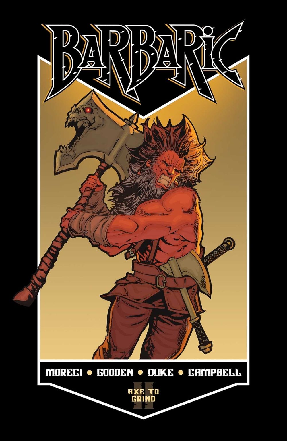 Barbaric Vol. 2 by Michael Moreci - ISBN: 9781638491163