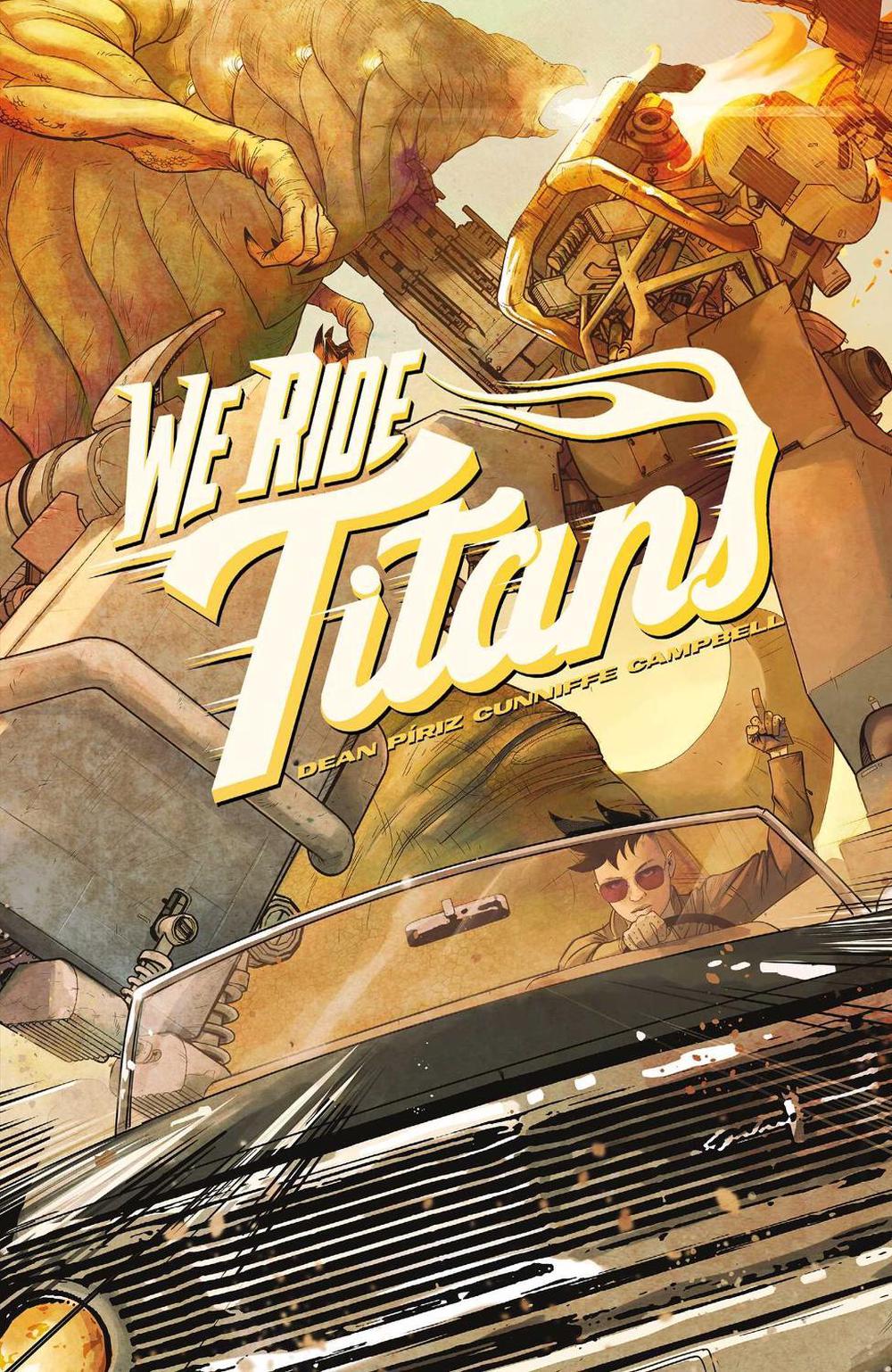 We Ride Titans by Tres Dean - ISBN: 9781638491187