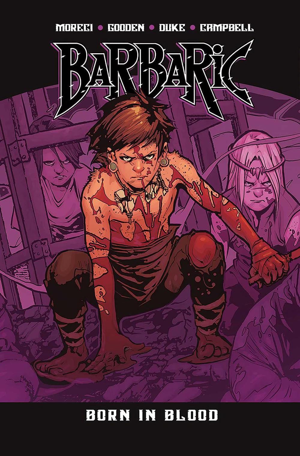 Barbaric Vol. 4 by Michael Moreci - ISBN: 9781638492306