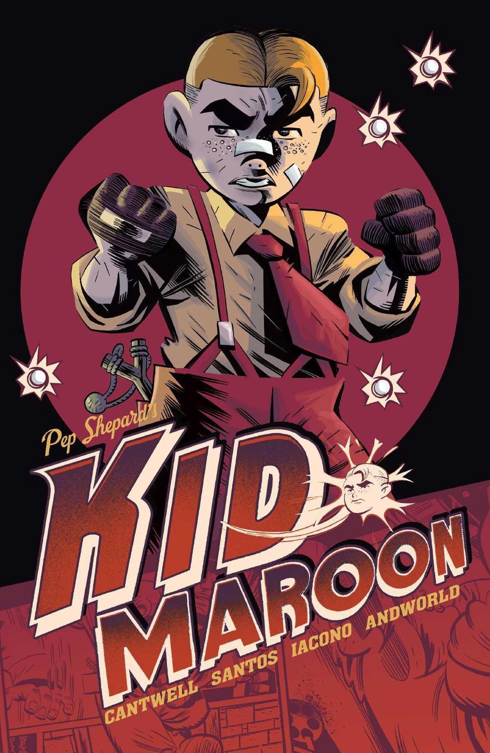 Kid Maroon by Christopher Cantwell - ISBN: 9781638492696