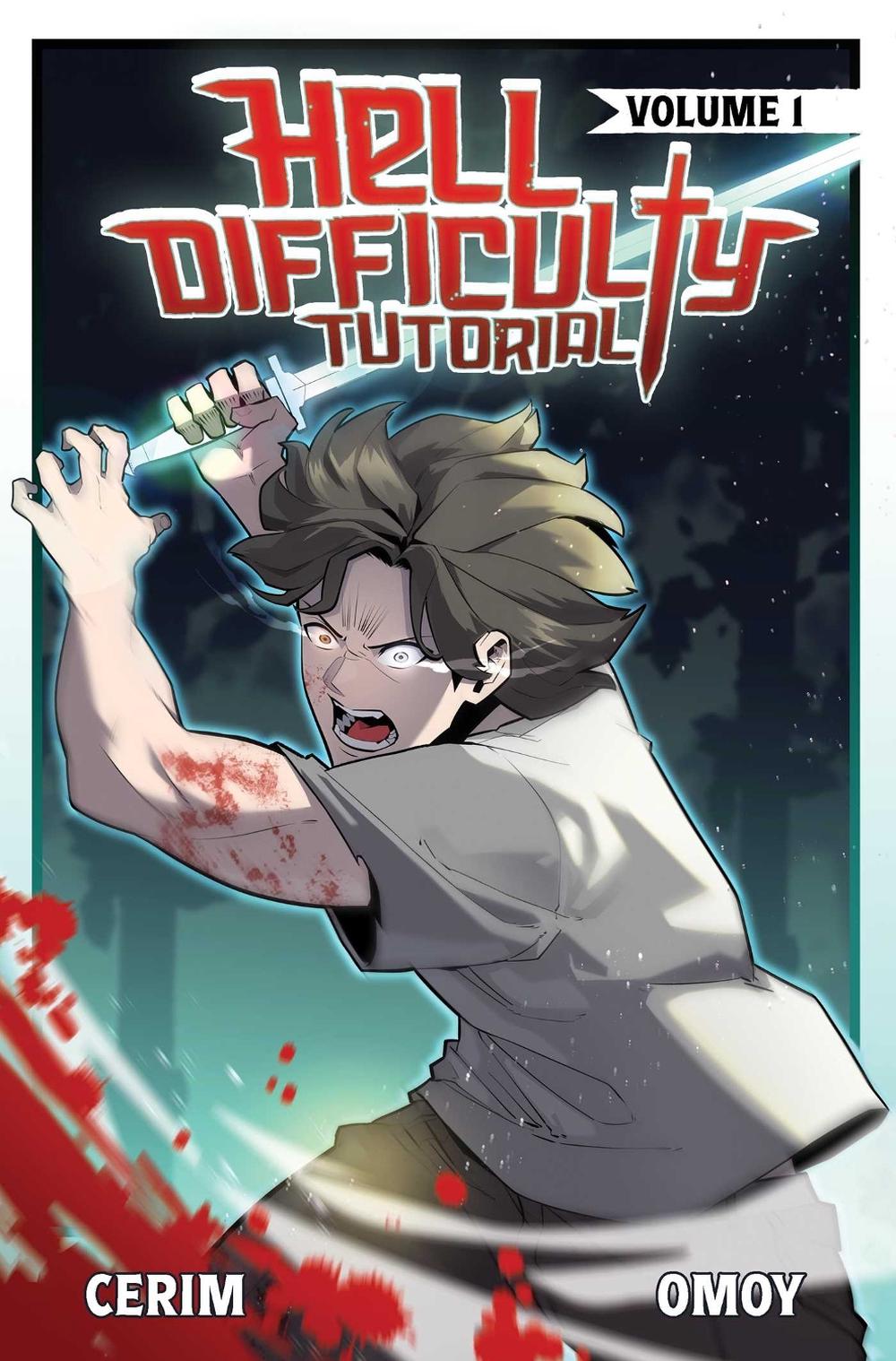 Hell Difficulty Tutorial (Light Novel) Vol. 1 by Cerim - ISBN: 9781638492733