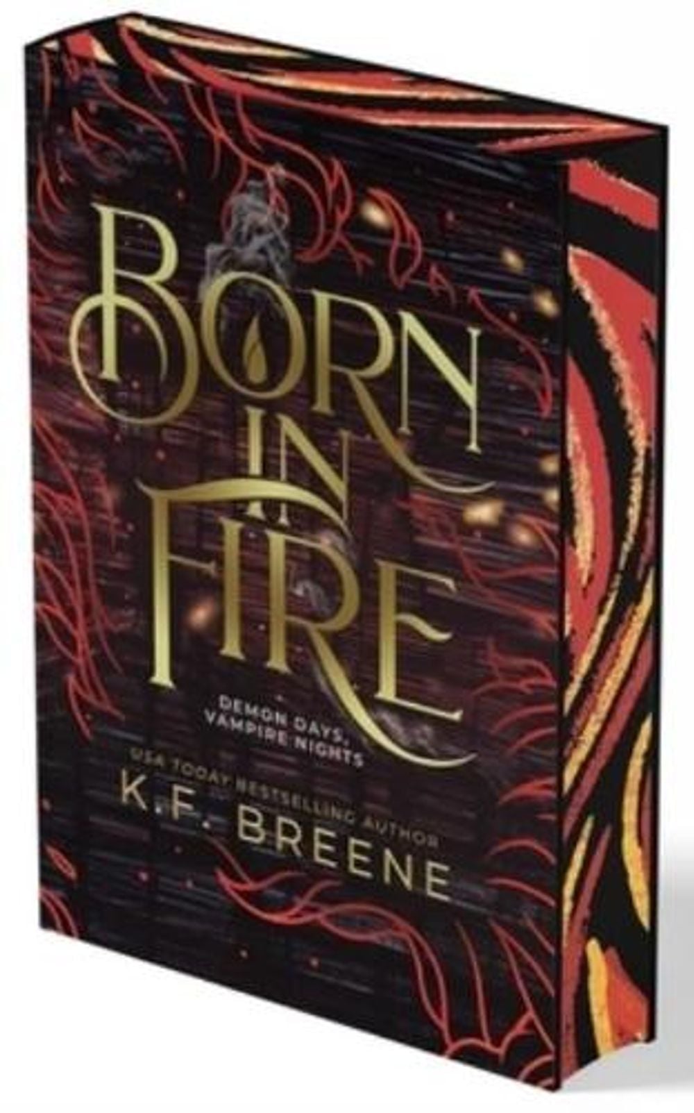 Born in Fire (Demon Days, Vampire Nights, Book 1) by K.F. Breene - ISBN: 9781638493440