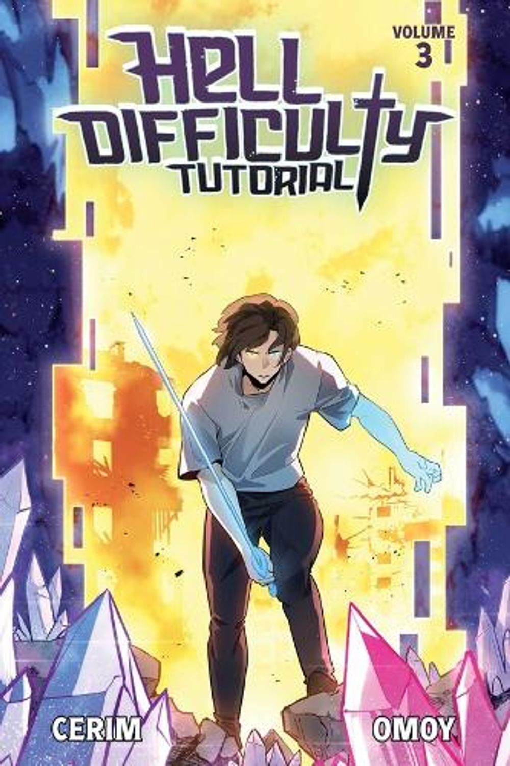 Hell Difficulty Tutorial (Light Novel) Vol. 3 by Cerim - ISBN: 9781638493563