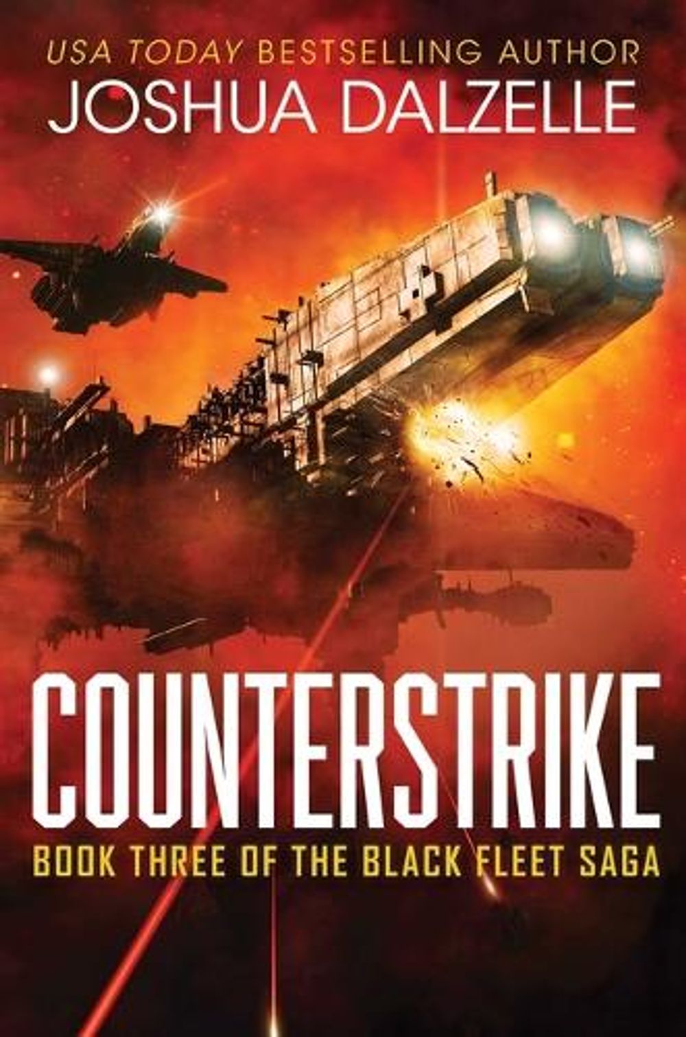 Counterstrike (Black Fleet Saga, Book 3) by Joshua Dalzelle - ISBN: 9781638493891