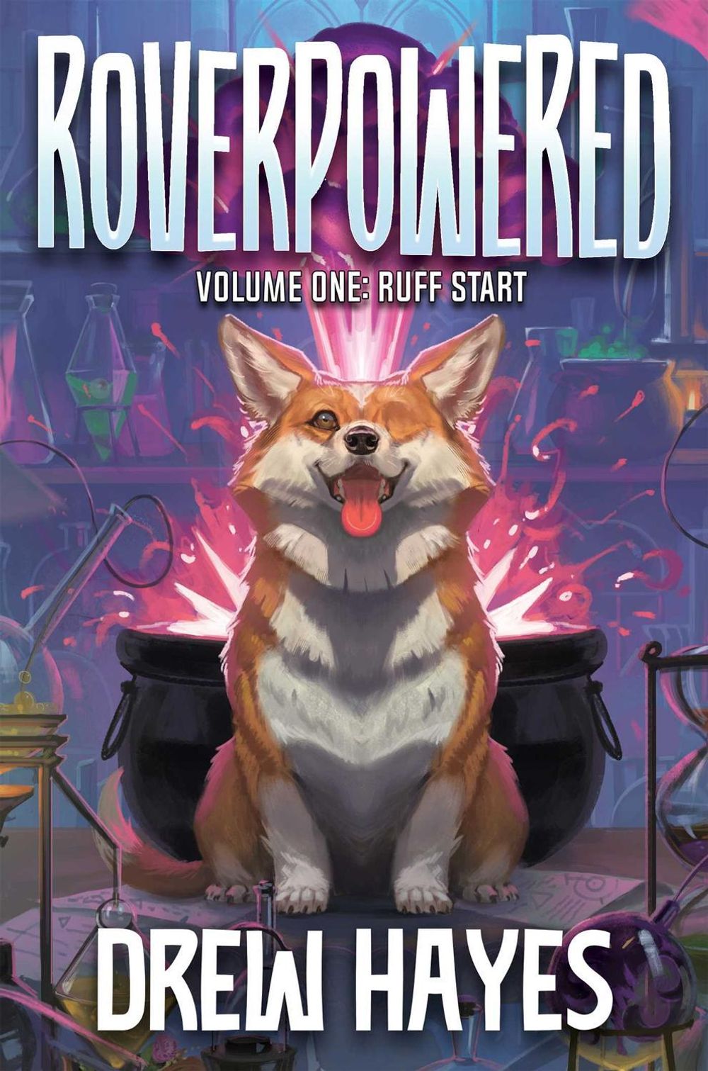 Roverpowered, Book 1 by Drew Hayes - ISBN: 9781638494164