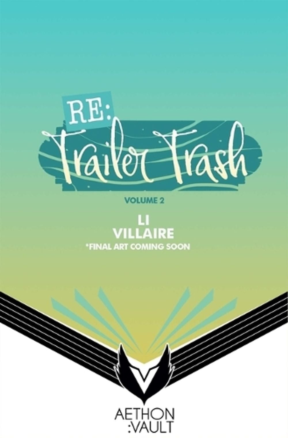 RE: Trailer Trash Vol. 2 (Webtoon Graphic Novel) by Webtoon - ISBN: 9781638494393