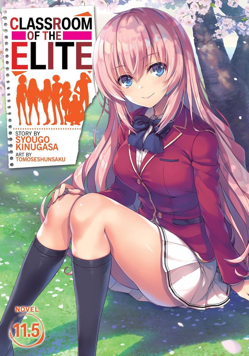 Classroom of the Elite (Light Novel) Vol. 11.5 by Syougo Kinugasa - ISBN: 9781638581024