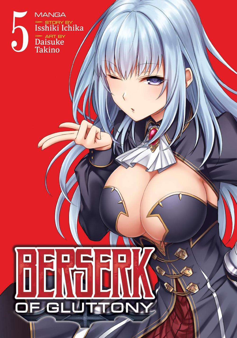 Berserk of Gluttony (Manga) Vol. 5 by Isshiki Ichika - ISBN: 9781638581390