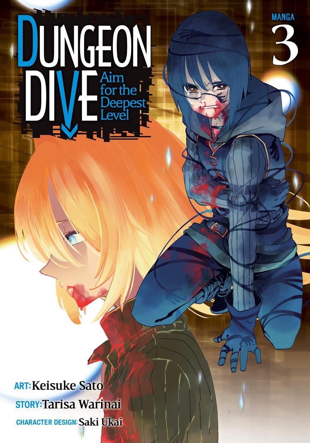 DUNGEON DIVE: Aim for the Deepest Level (Manga) Vol. 3 by Tarisa Warinai - ISBN: 9781638581406