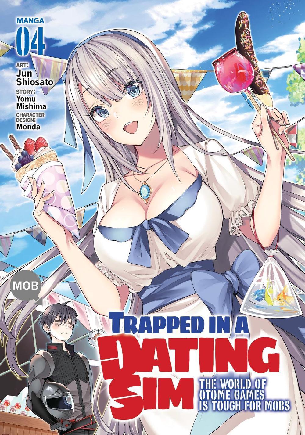 Trapped in a Dating Sim: The World of Otome Games is Tough for Mobs (Manga) Vol. 4 by Yomu Mishima - ISBN: 9781638581727