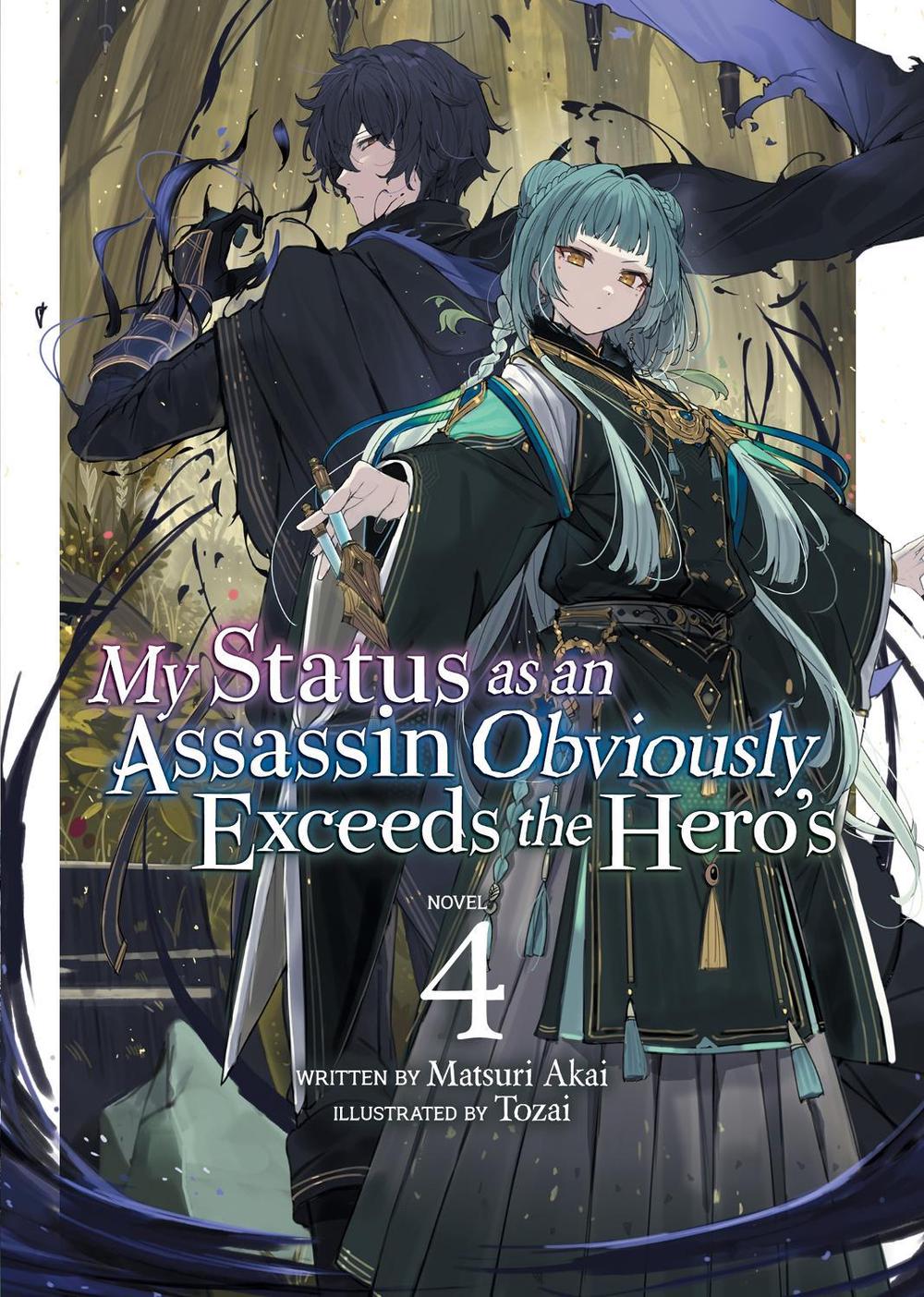 My Status as an Assassin Obviously Exceeds the Hero's (Light Novel) Vol. 4 by Matsuri Akai - ISBN: 9781638581956