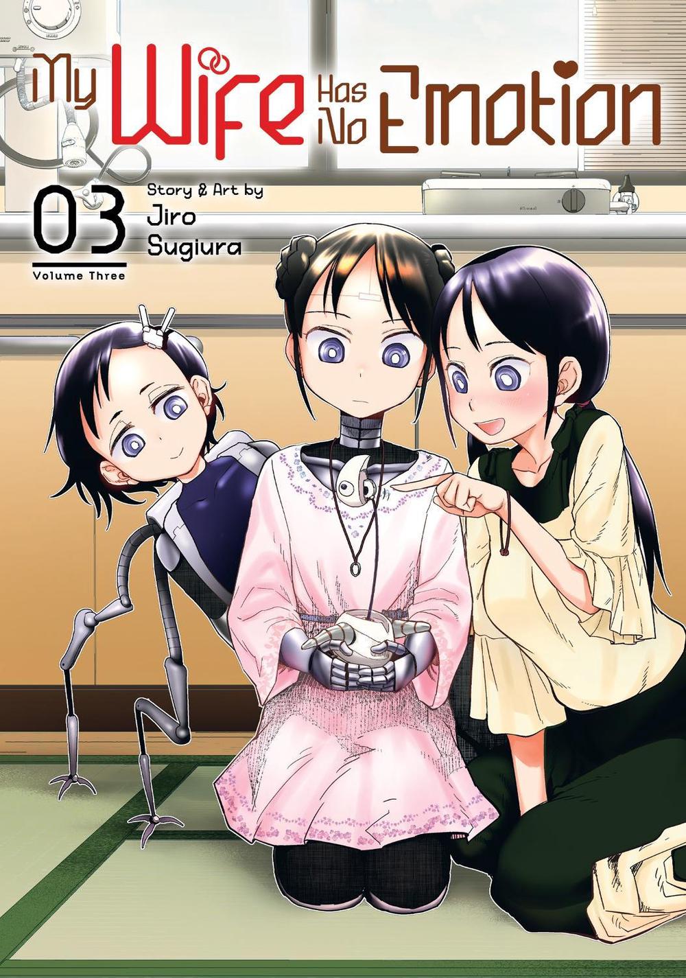 My Wife Has No Emotion Vol. 3 by Jiro Sugiura - ISBN: 9781638582007