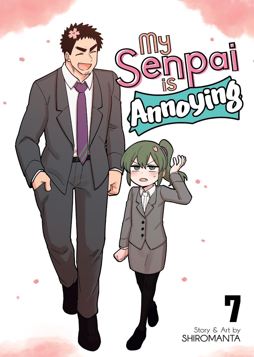 My Senpai is Annoying Vol. 7 by Shiromanta - ISBN: 9781638582113