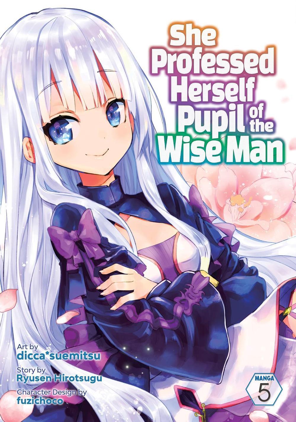 She Professed Herself Pupil of the Wise Man (Manga) Vol. 5 by Ryusen Hirotsugu - ISBN: 9781638582366