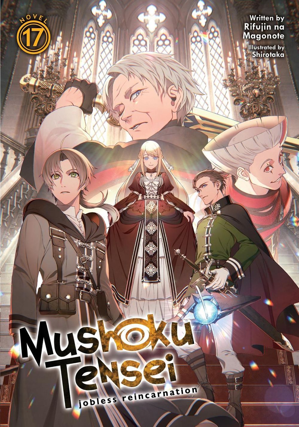 Mushoku Tensei: Jobless Reincarnation (Light Novel)  Vol. 17 by Rifujin Na Magonote - ISBN: 9781638582410