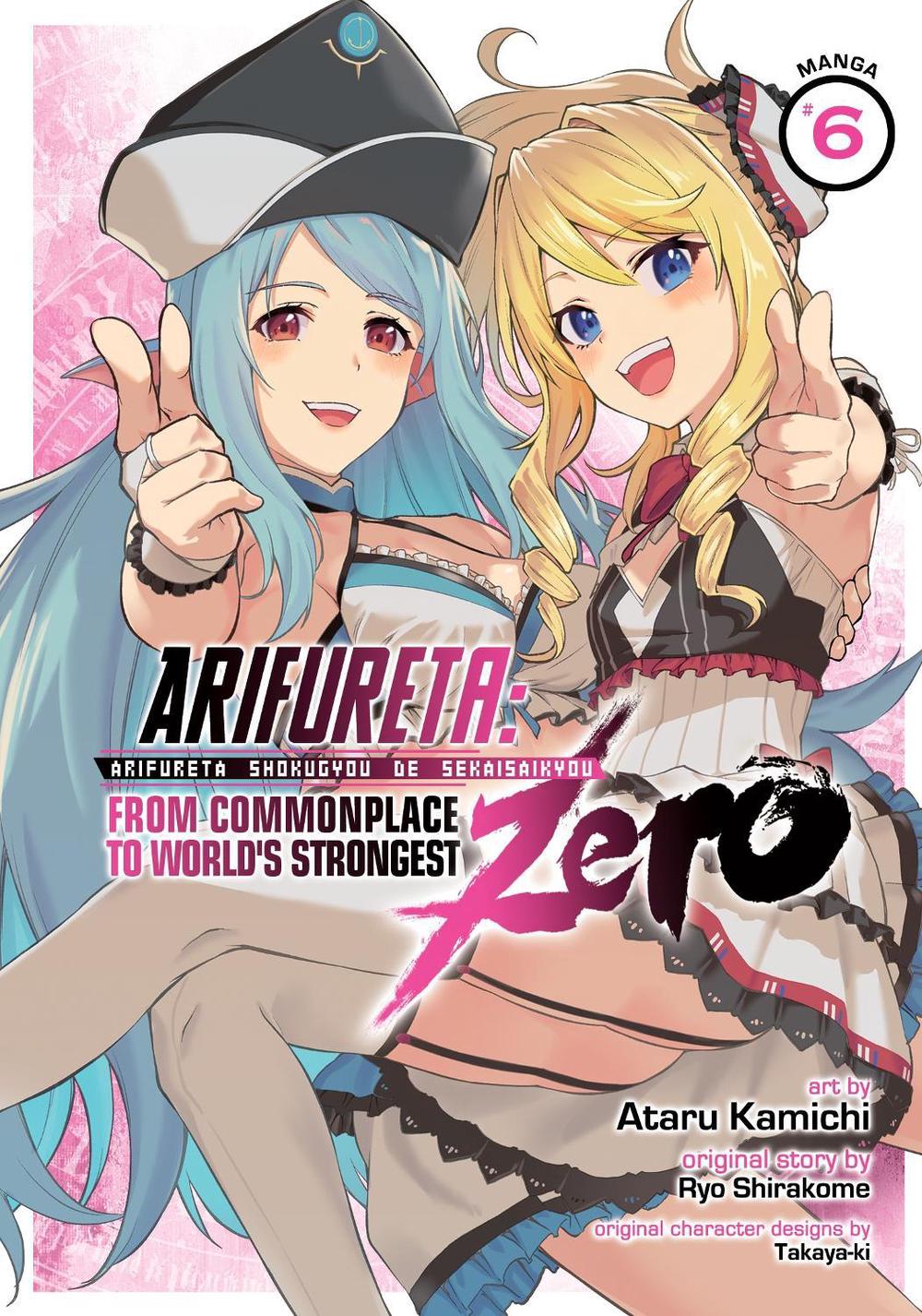 Arifureta: From Commonplace to World's Strongest ZERO (Manga) Vol. 6 by Ryo Shirakome - ISBN: 9781638582793