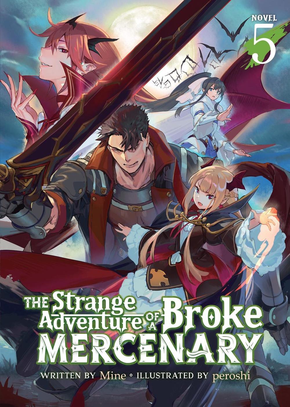 The Strange Adventure of a Broke Mercenary (Light Novel) Vol. 5 by peroshi - ISBN: 9781638582892