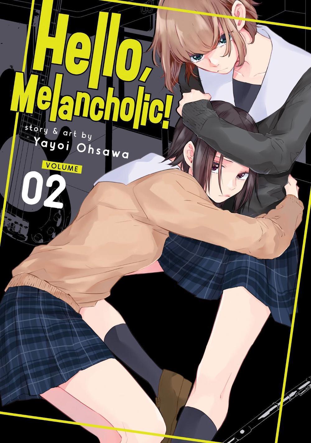 Hello, Melancholic! Vol. 2 by Yayoi Ohsawa - ISBN: 9781638583400