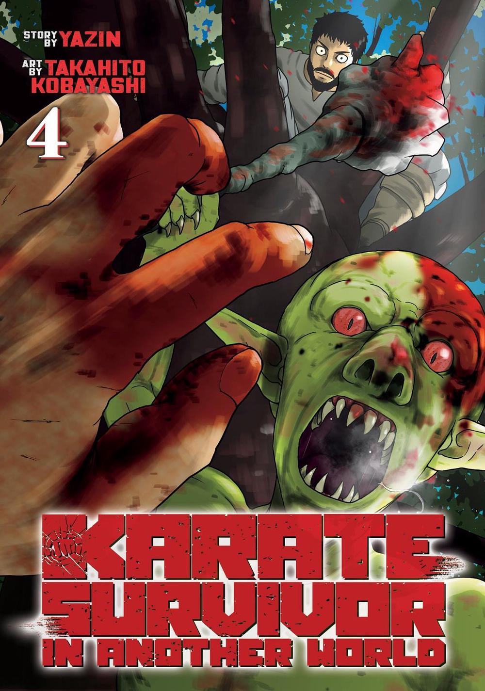 Karate Survivor in Another World (Manga) Vol. 4 by Yazin - ISBN: 9781638583561