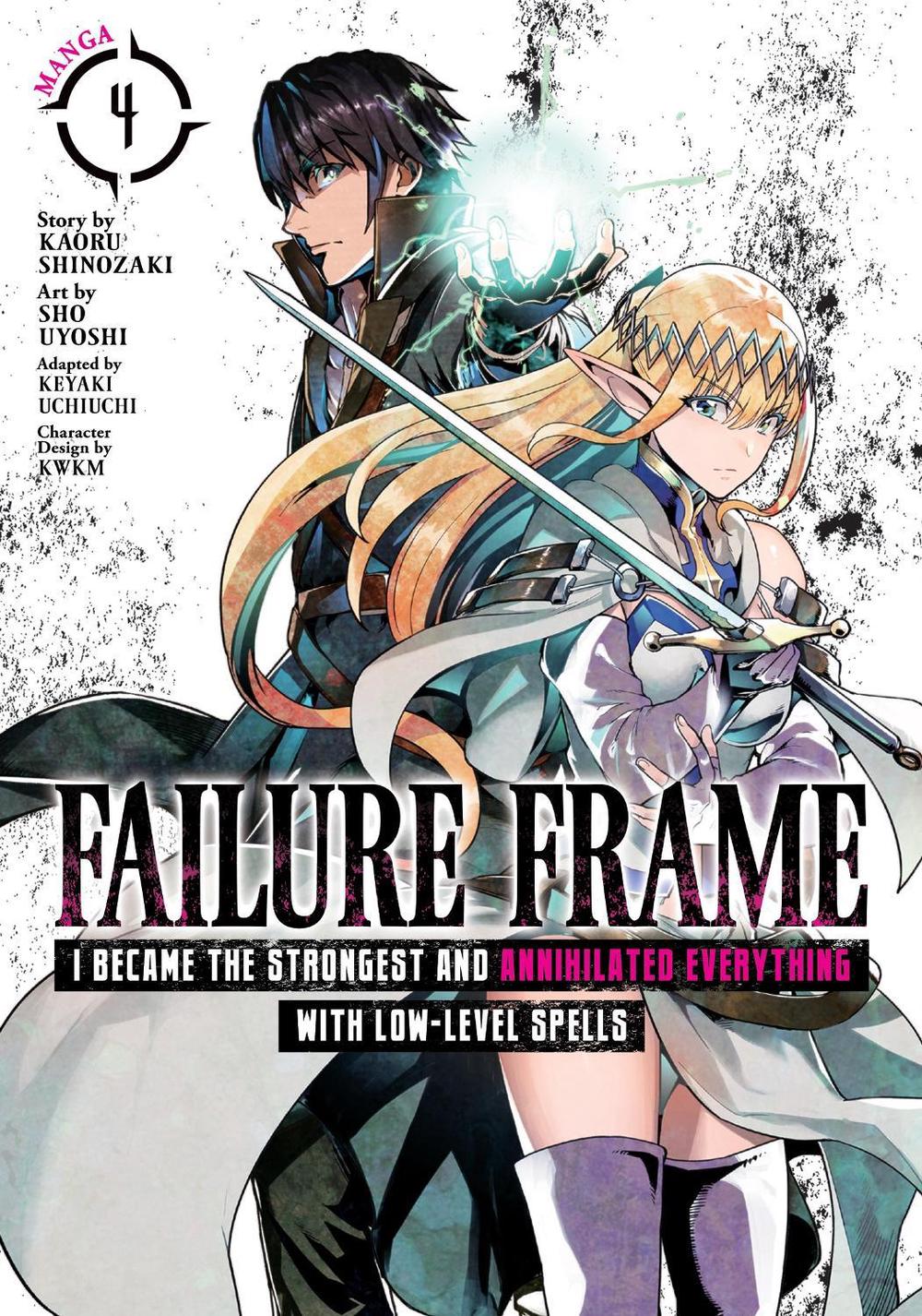 Failure Frame: I Became the Strongest and Annihilated Everything With Low-Level Spells (Manga) Vol. 4 by Kaoru Shinozaki - ISBN: 9781638583677