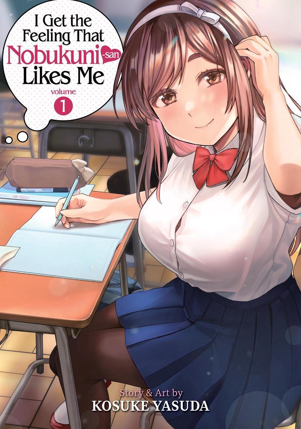 I Get the Feeling That Nobukuni-san Likes Me Vol. 1 by Kosuke Yasuda - ISBN: 9781638585558