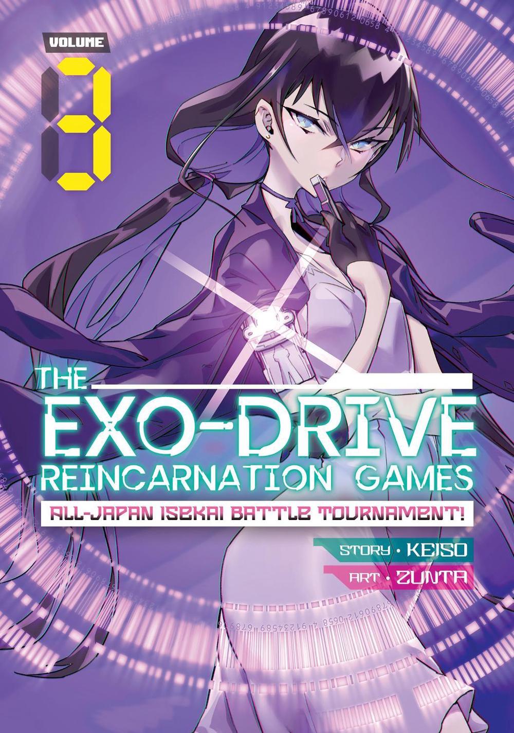 THE EXO-DRIVE REINCARNATION GAMES: All-Japan Isekai Battle Tournament! Vol. 3 by Keiso - ISBN: 9781638586203