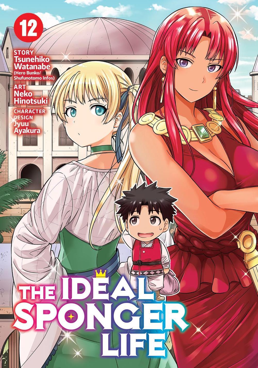 The Ideal Sponger Life Vol. 12 by Tsunehiko Watanabe - ISBN: 9781638586210