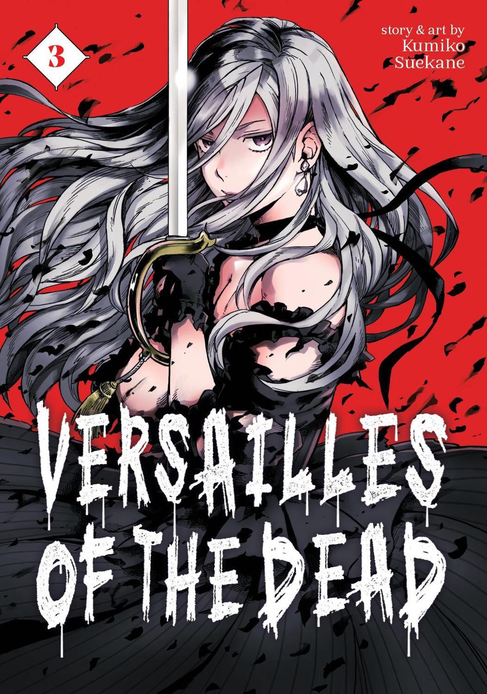 Versailles of the Dead Vol. 3 by Kumiko Suekane - ISBN: 9781638586234