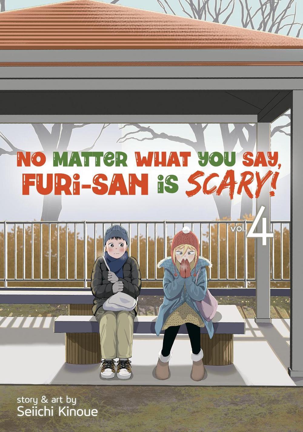 No Matter What You Say, Furi-san is Scary! Vol. 4, 9781638586418