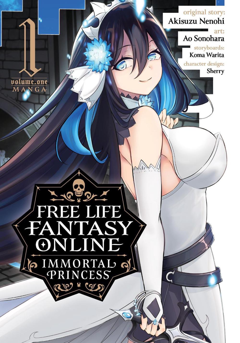Free Life Fantasy Online: Immortal Princess (Manga) Vol. 1, 9781638586579