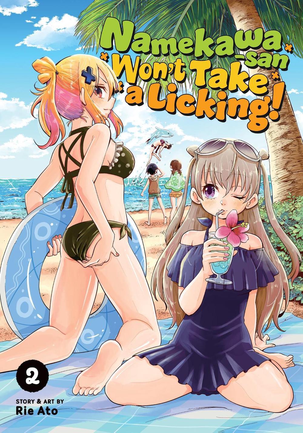 Namekawa-san Won't Take a Licking! Vol. 2 by Rie Ato - ISBN: 9781638586623