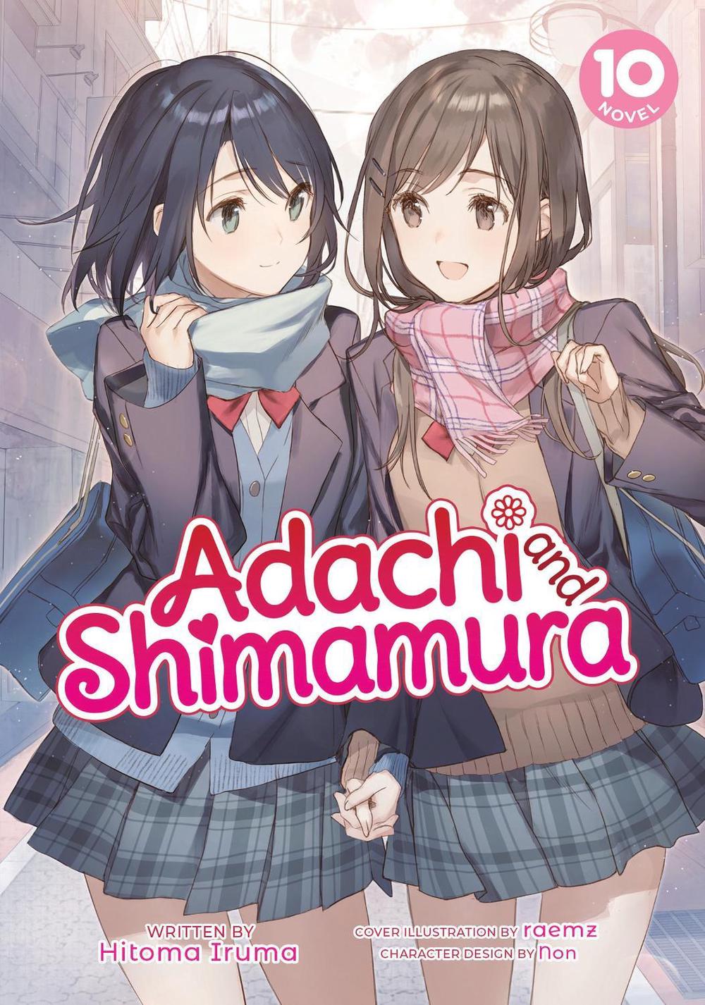 Adachi and Shimamura (Light Novel) Vol. 10 by Hitoma Iruma - ISBN: 9781638586982
