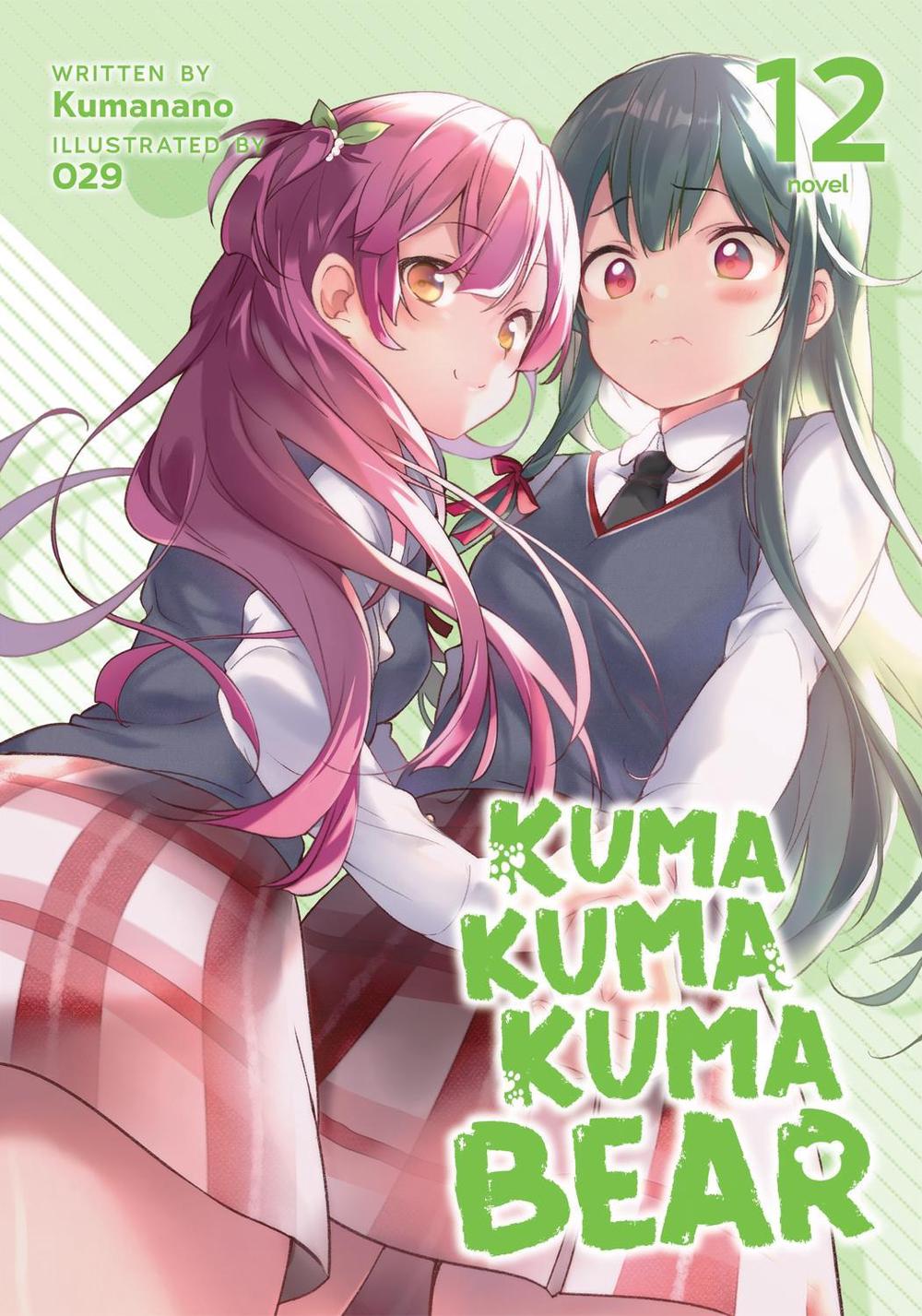 Kuma Kuma Kuma Bear (Light Novel) Vol. 12 by Kumanano - ISBN: 9781638587026