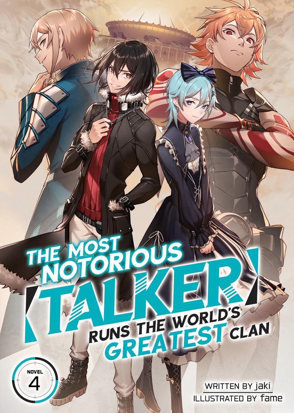 The Most Notorious "Talker" Runs the World's Greatest Clan (Light Novel) Vol. 4 by Jaki - ISBN: 9781638587057